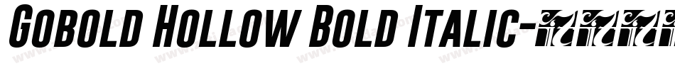Gobold Hollow Bold Italic字体转换